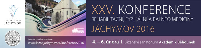 XXV. konference rehabilitační, fyzikální a balneo medicíny Jáchymov 2016