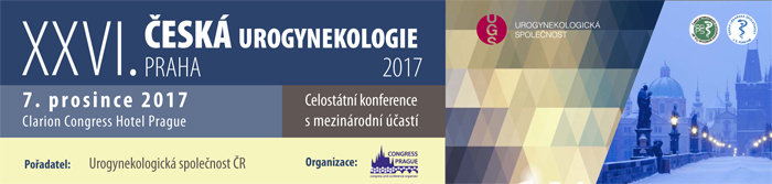 Celostátní konference s mezinárodní účastí XXVI. česká urogynekologie 2017